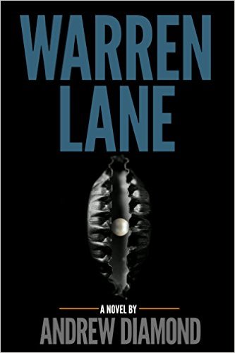 Book Review: Warren Lane by Andrew Diamond | everythingnoir